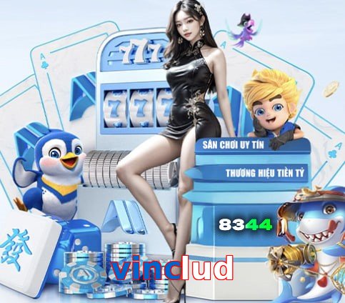 vinclud – Nền tảng giải trí an toàn vinclud